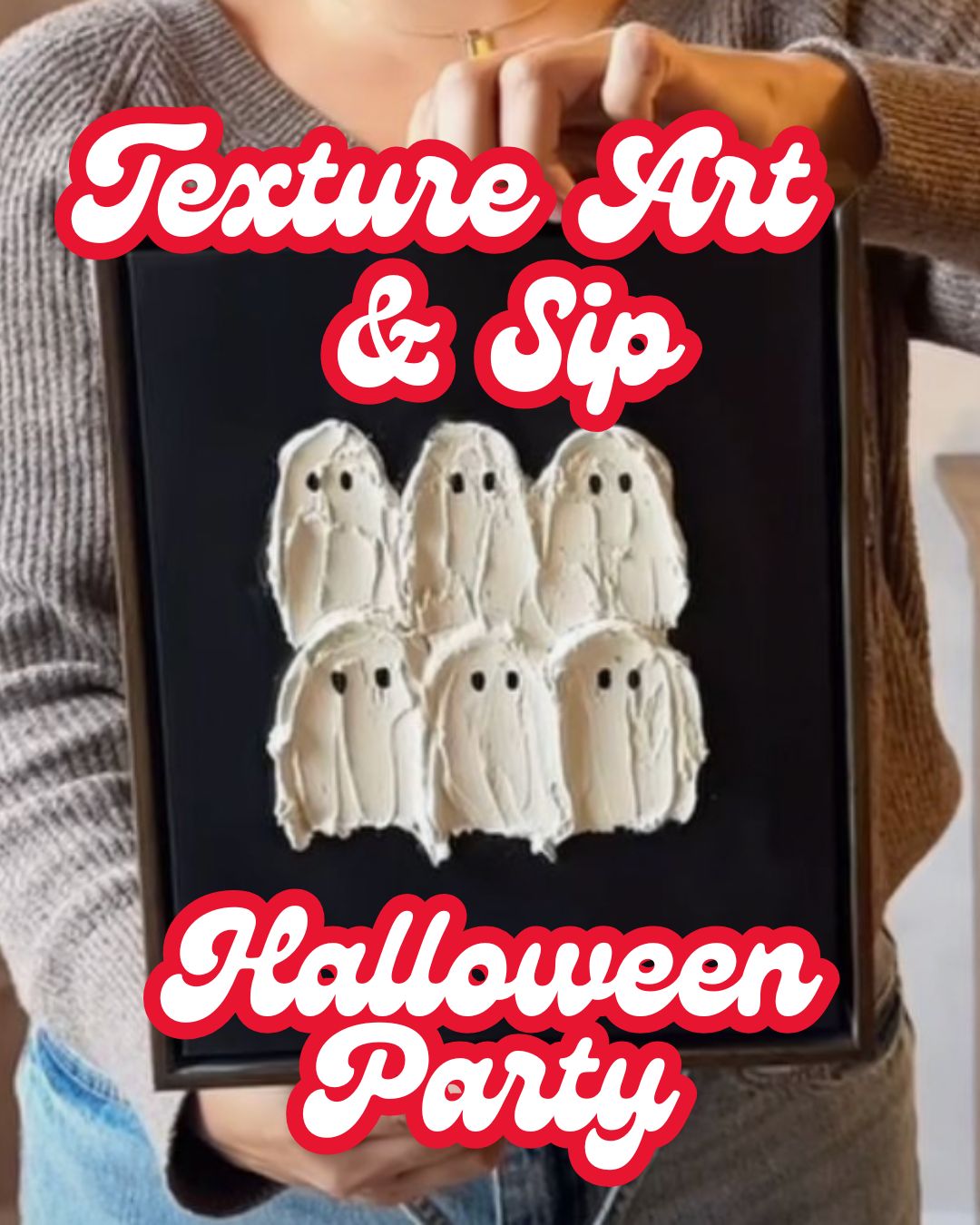 25/10/2025- Halloween Texture Art & Sip- 6pm